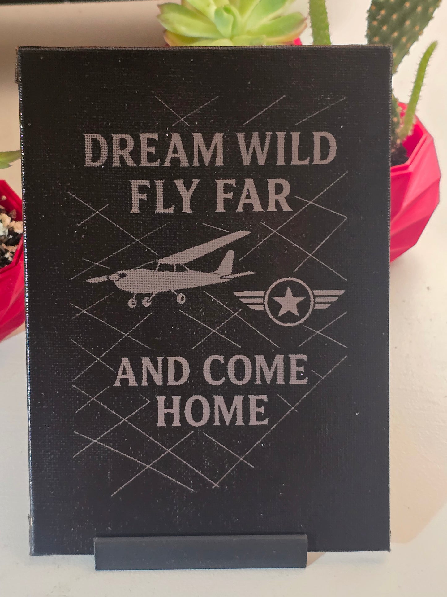Inspirational Aviation Wall Art for Kids – “Dream Wild, Fly Far, and Come Home” Laser Engraved Canvas | Gift for Pilot’s Son or Daughter | 5x7" with 3D Printed Base