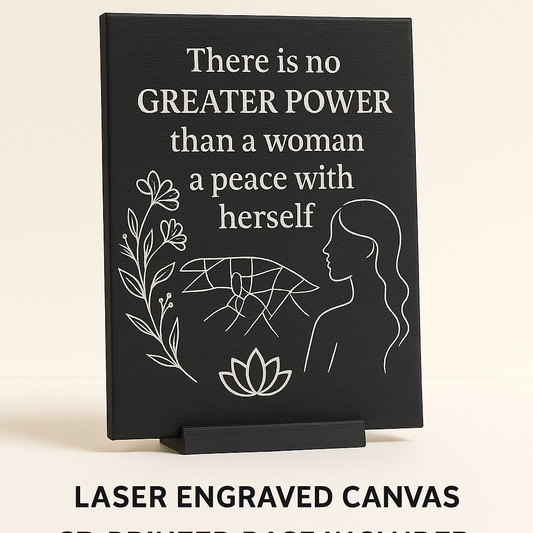 Inspirational Wall Art for Women – Laser Engraved Canvas with Base | Empowering Gift for Her | Peaceful Home Décor | 5x7 inch